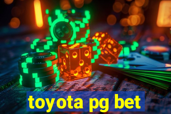 toyota pg bet